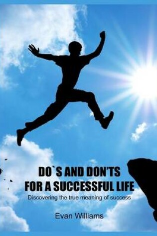 Cover of DOS and Don'ts for a Successful Life