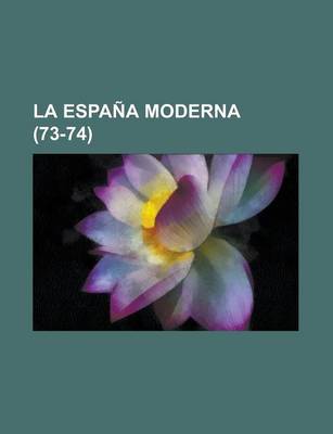 Book cover for La Espa a Moderna (73-74)