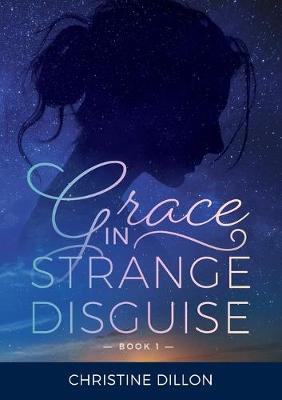 Cover of Grace in Strange Disguise