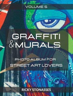 Cover of GRAFFITI and MURALS #5