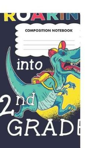 Cover of Roaring into 2nd grade