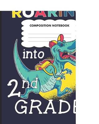 Book cover for Roaring into 2nd grade