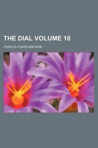 Cover of The Dial Volume 10