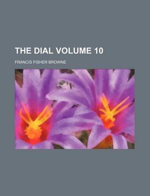 Book cover for The Dial Volume 10