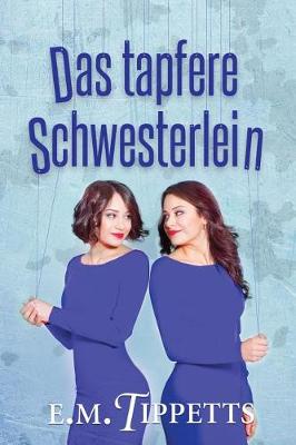 Book cover for Das tapfere Schwesterlein