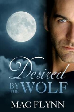 Cover of Desired By the Wolf (BBW Werewolf Romance)