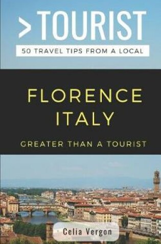 Cover of Greater Than a Tourist- Florence Italy