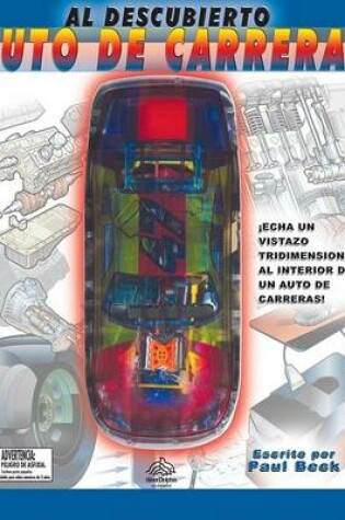 Cover of Al Descubierto: El Auto de Carreras