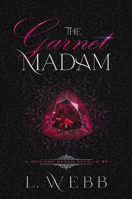 Book cover for The Garnet Madam