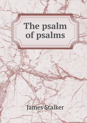 Book cover for The psalm of psalms