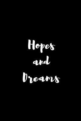 Book cover for Hopes and Dreams