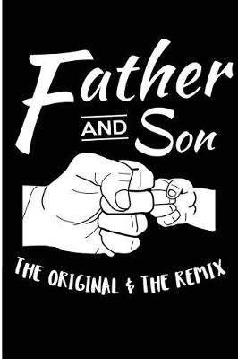 Book cover for Father And Son The Original & The Remix
