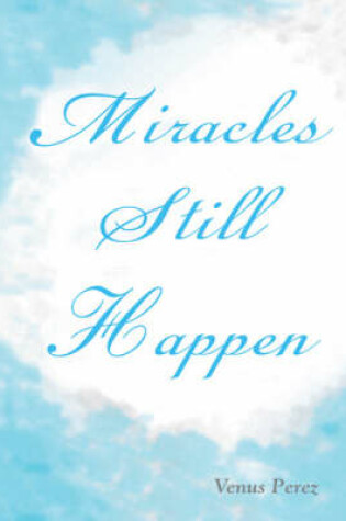 Cover of Miracles Still Happen
