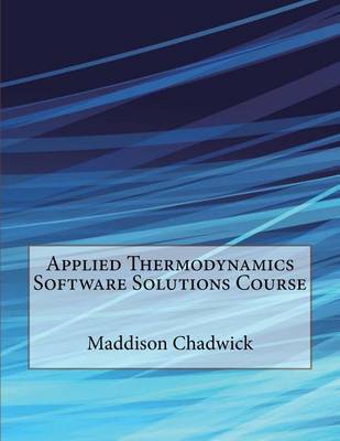 Book cover for Applied Thermodynamics Software Solutions Course