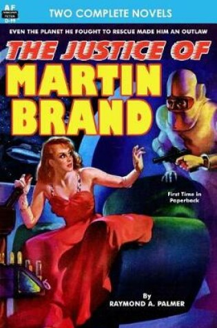 Cover of Justice of Martin Brand, The & Bring Back My Brain!