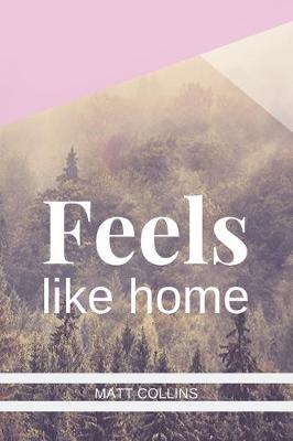 Book cover for Feels like home