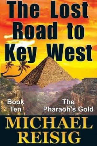 Cover of The Lost Road To Key West