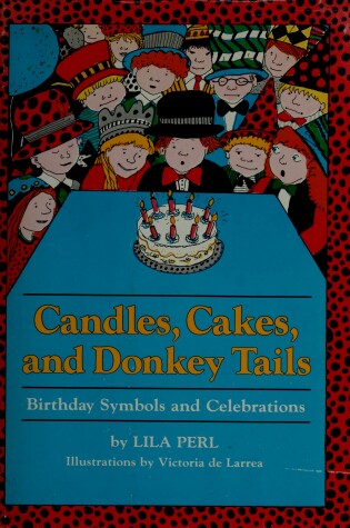 Cover of Candles, Cakes, and Donkey Tails