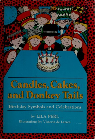 Book cover for Candles, Cakes, and Donkey Tails