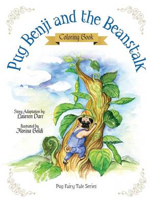 Book cover for Pug Benji and the Beanstalk - Coloring Book