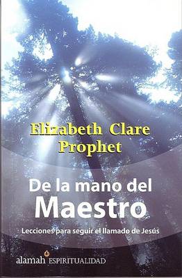 Book cover for de La Mano del Maestro