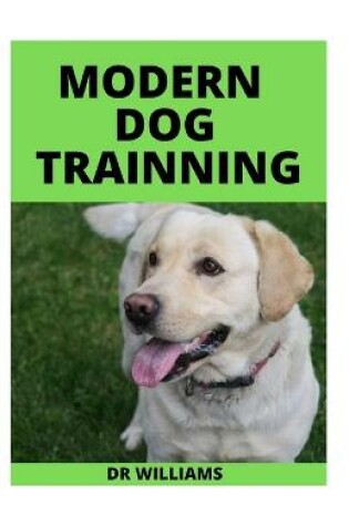 Cover of Modern Dog Trainning