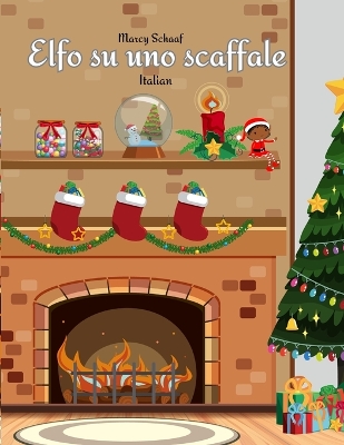 Book cover for Elfo su uno scaffale (Italian) Elf on a Shelf