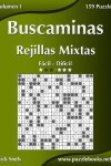 Book cover for Buscaminas Rejillas Mixtas - De Fácil a Difícil - Volumen 1 - 156 Puzzles