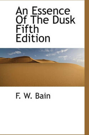 Cover of An Essence of the Dusk Fifth Edition