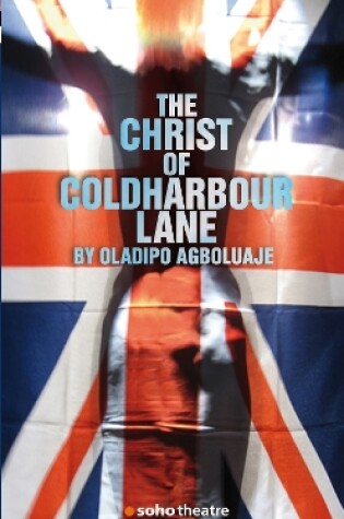 Cover of The Christ of Coldharbour Lane