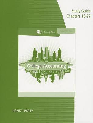 Book cover for College Accounting Study Guide and Working Papers, Chapters 16-27