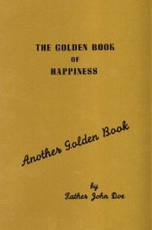 Cover of The Golden Book of Happiness