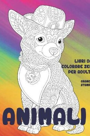 Cover of Libri da colorare Zen per adulti - Grande stampa - Animali