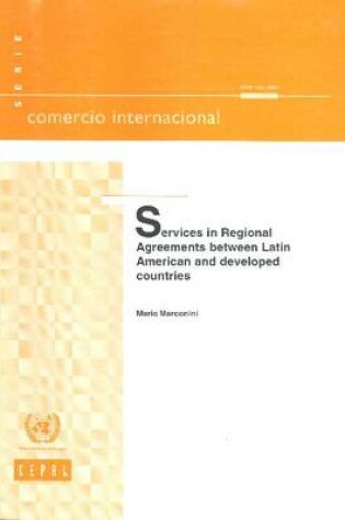 Cover of Services in Regional Agreements between Latin America and Developed Countries