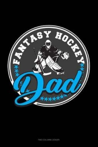 Cover of Fantasy Hockey Dad