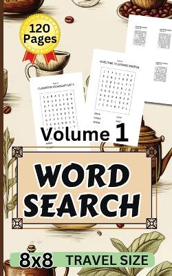 Book cover for 8x8 Word Search Travel Size Volume 1