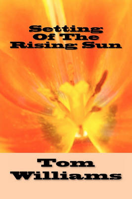 Book cover for Setting Of The Rising Sun