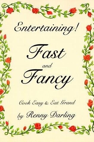 Cover of Entertaining Fast and Fancy