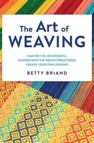 Cover of The Art of Weaving