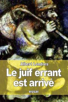 Book cover for Le juif errant est arrive