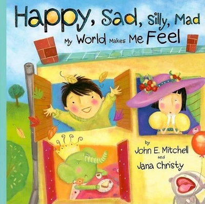 Book cover for Happy, Sad, Silly, Mad