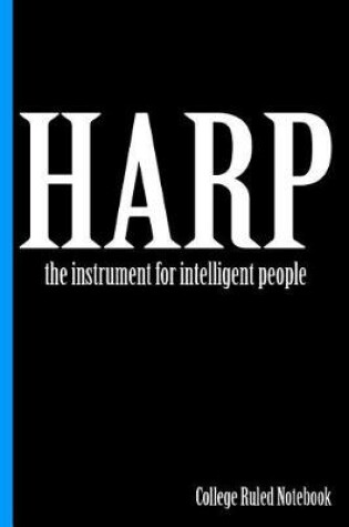 Cover of Harp, the Instrument for Intelligent People