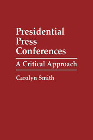 Cover of Presidential Press Conferences