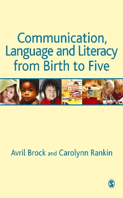 Book cover for Communication, Language and Literacy from Birth to Five