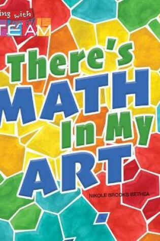 Cover of There's Math in My Art