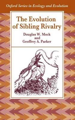 Book cover for The Evolution of Sibling Rivalry
