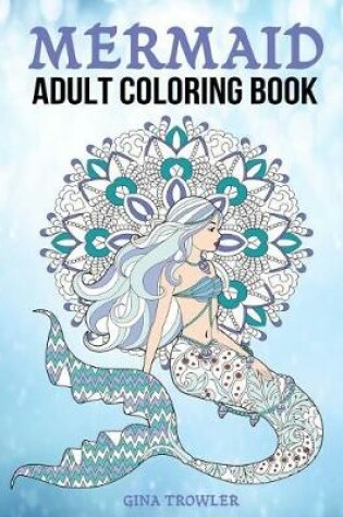 Cover of Mermaid Adult Coloring Book