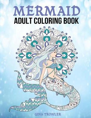 Book cover for Mermaid Adult Coloring Book