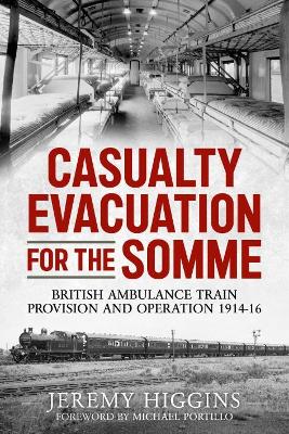 Book cover for Casualty Evacuation for the Somme