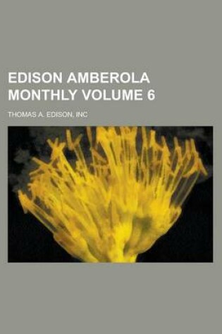 Cover of Edison Amberola Monthly Volume 6